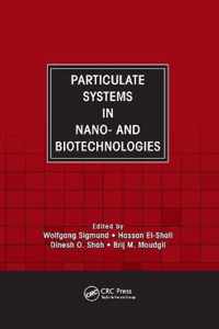 Particulate Systems in Nano- and Biotechnologies