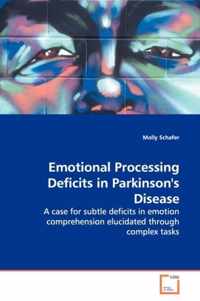 Emotional Processing Deficits in Parkinson's Disease