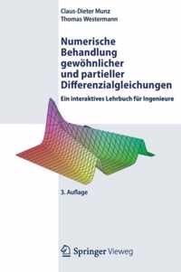 Numerische Behandlung Gewoehnlicher Und Partieller Differenzialgleichungen