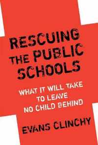 Rescuing the Public Schools