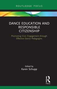 Dance Education and Responsible Citizenship