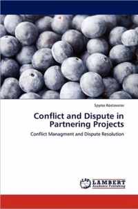 Conflict and Dispute in Partnering Projects