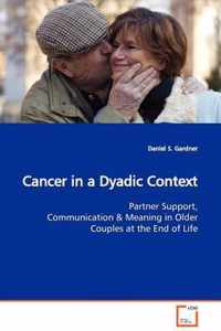 Cancer in a Dyadic Context