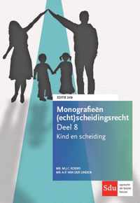 Monografieen (echt)scheidingsrecht 8 -   Kind en scheiding