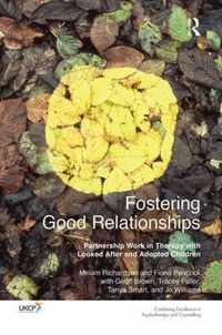 Fostering Good Relationships