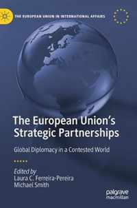 The European Union s Strategic Partnerships