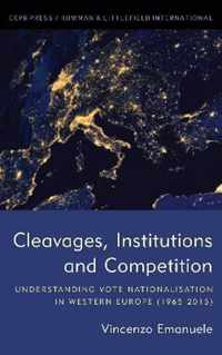 Cleavages, Institutions and Competition