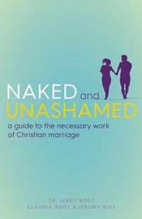 Naked and Unashamed