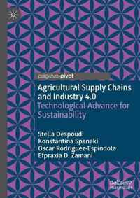 Agricultural Supply Chains and Industry 4.0