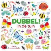 Dubbel! In de tuin