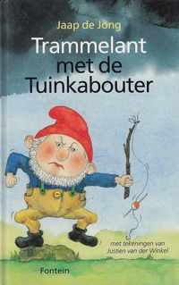 Trammelant met de tuinkabouter