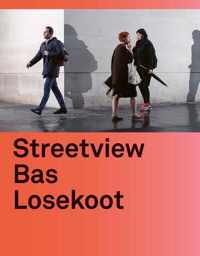 Streetview Bas Losekoot - Bas Losekoot - Hardcover (9789462264557)