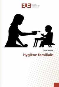 Hygiene familiale