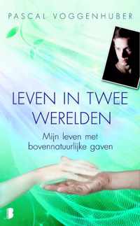 Leven in twee werelden