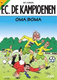 De Kampioenen 14 Oma Boma