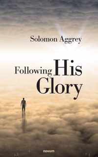 Following His Glory