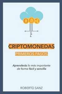 CRIPTOMONEDAS - Primeros Pasos