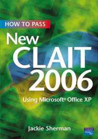 How To Pass New CLAIT 2006