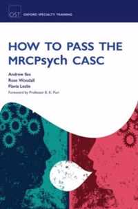 How To Pass The MRCPsych CASC