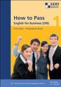 How to Pass Engl./Business/1. Level