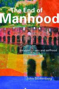 The End of Manhood