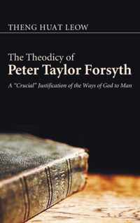 The Theodicy of Peter Taylor Forsyth