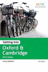 Getting Into Oxford & Cambridge 2014 Entry