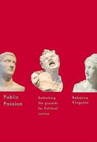 Public Passion, 54: Rethinking the Grounds for Political Justice