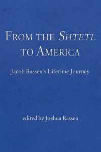 From the Shtetl to America