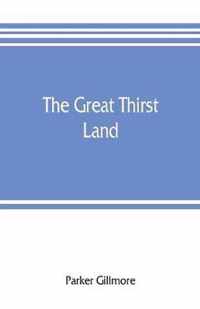 The great thirst land