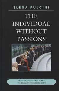 Individual Without Passions