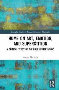 Hume on Art, Emotion, and Superstition