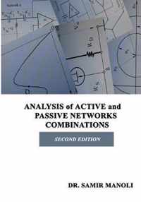 ANALYSIS of ACTIVE and PASSIVE NETWORKS COMBINATIONS