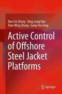 Active Control of Offshore Steel Jacket Platforms