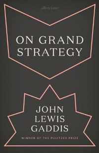 On Grand Strategy