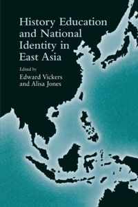 History Education and National Identity in East Asia