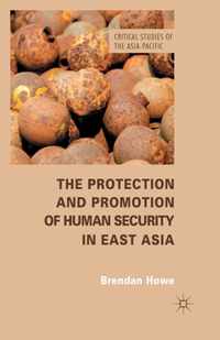 The Protection and Promotion of Human Security in East Asia