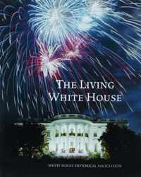 The Living White House