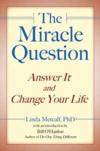 The Miracle Question