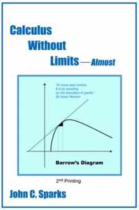 Calculus Without Limits