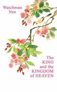 The King and the Kingdom of Heaven