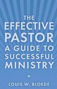 The Effective Pastor