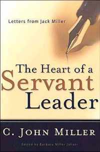 The Heart of a Servant Leader