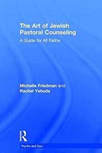 The Art of Jewish Pastoral Counseling