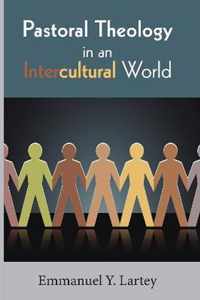 Pastoral Theology in an Intercultural World