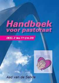 Handboek voor pastoraat 2 - (les 11-20)