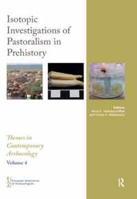 Isotopic Investigations of Pastoralism in Prehistory