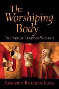 The Worshiping Body