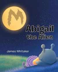 Abigail the Alien