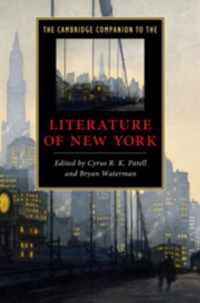 The Cambridge Companion to the Literature of New York